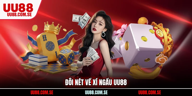 Đôi nét về xí ngầu UU88